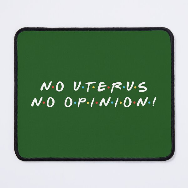 Item preview, No Uterus No Opinion Pro Choice  designed and sold by baby-boxing.