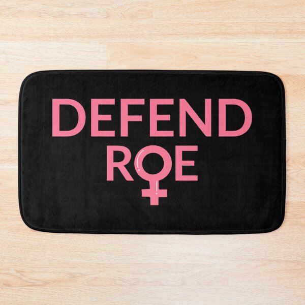 Item preview, Pro Abortion - Defend Roe v Wade III designed and sold by Lemon Pepper.