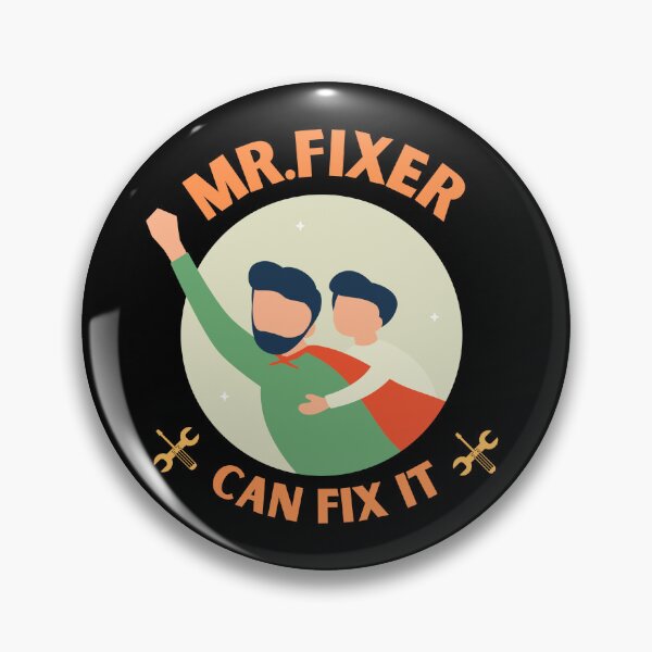Item preview, MR Fixer can fix it  designed and sold by Jamjomy Store.
