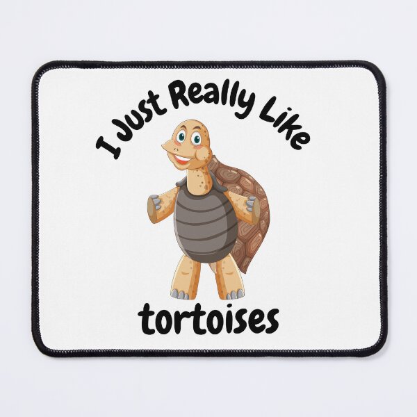 Item preview, I Just Really Like Tortoises designed and sold by badretop.