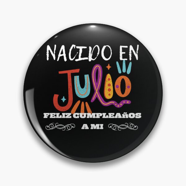 Item preview, Nacido En Julio feliz cumpleanos a mi designed and sold by Laviola182.