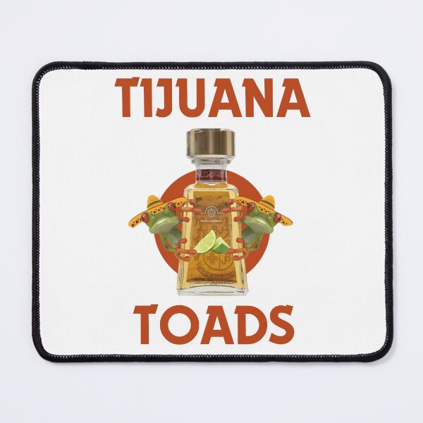 Item preview, Tijuana Toads designed and sold by TryHardGarbage.