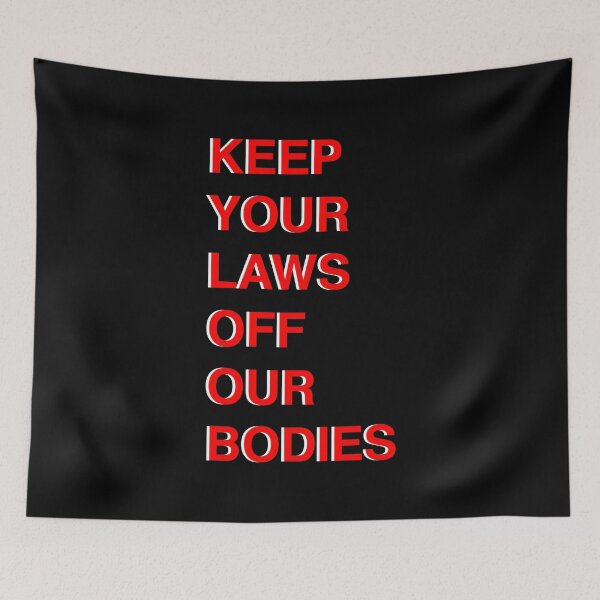 Item preview, Keep your hands off our bodies designed and sold by Ralu04.