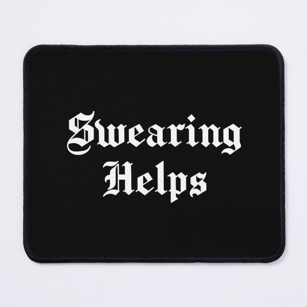 Item preview, Swearing helps designed and sold by SweetLog.