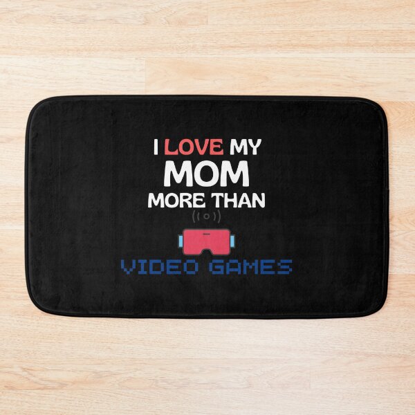 Item preview, I love My Mom more than video games, best desing from mothers day designed and sold by VAN FASHION ⭐⭐⭐⭐⭐ (4,36K).