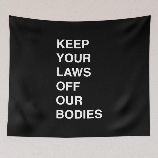 Item preview, Keep your hands off our bodies designed and sold by Ralu04.