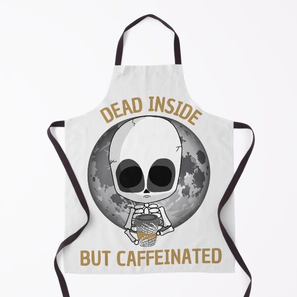 Item preview, dead inside  but caffeinated designed and sold by HAYAJAT.