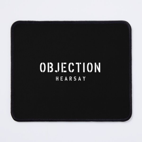 Item preview, Objection Hearsay designed and sold by ActiveNerd.