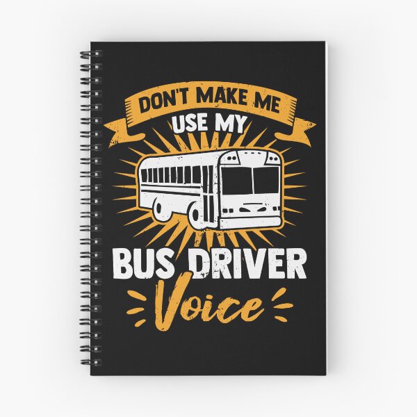 Item preview, Don't Make Me Use My Bus Driver Voice designed and sold by Marcid95.