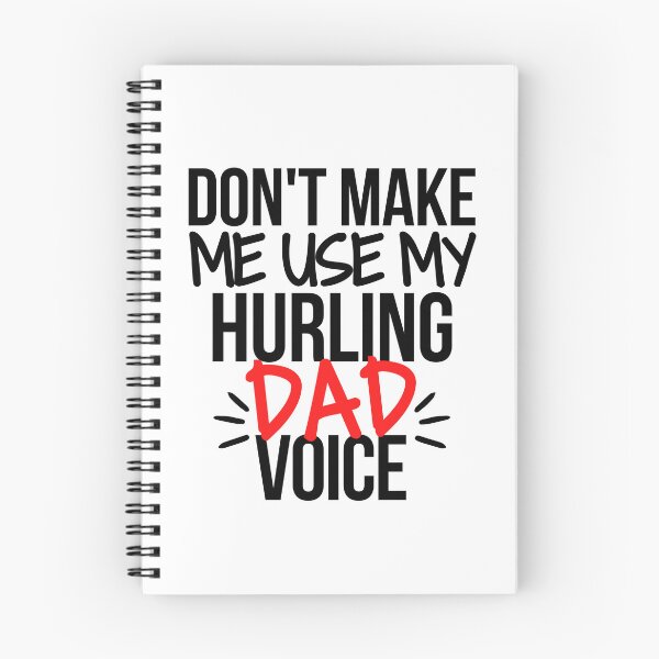 Item preview, Don't make me use my hurling dad voice designed and sold by TheGreenGoat.