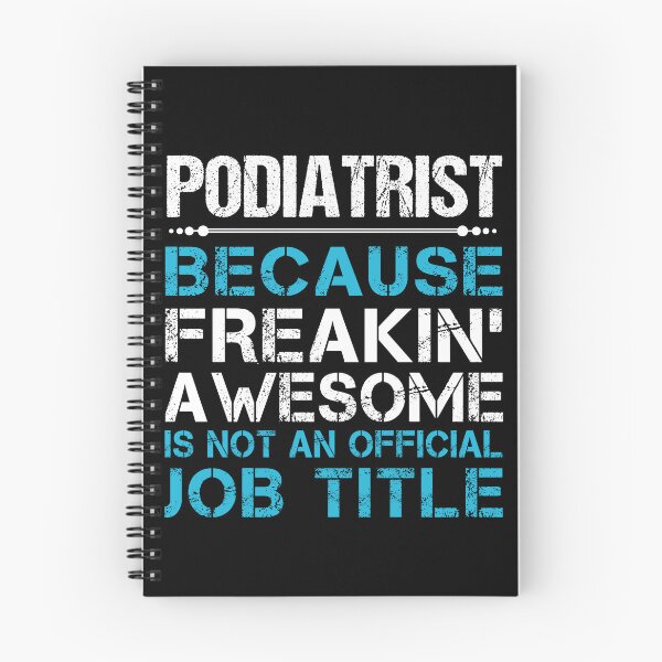 Item preview, Podiatrist T Shirt - Freaking Awesome Gift Item Tee designed and sold by watkinsmat.