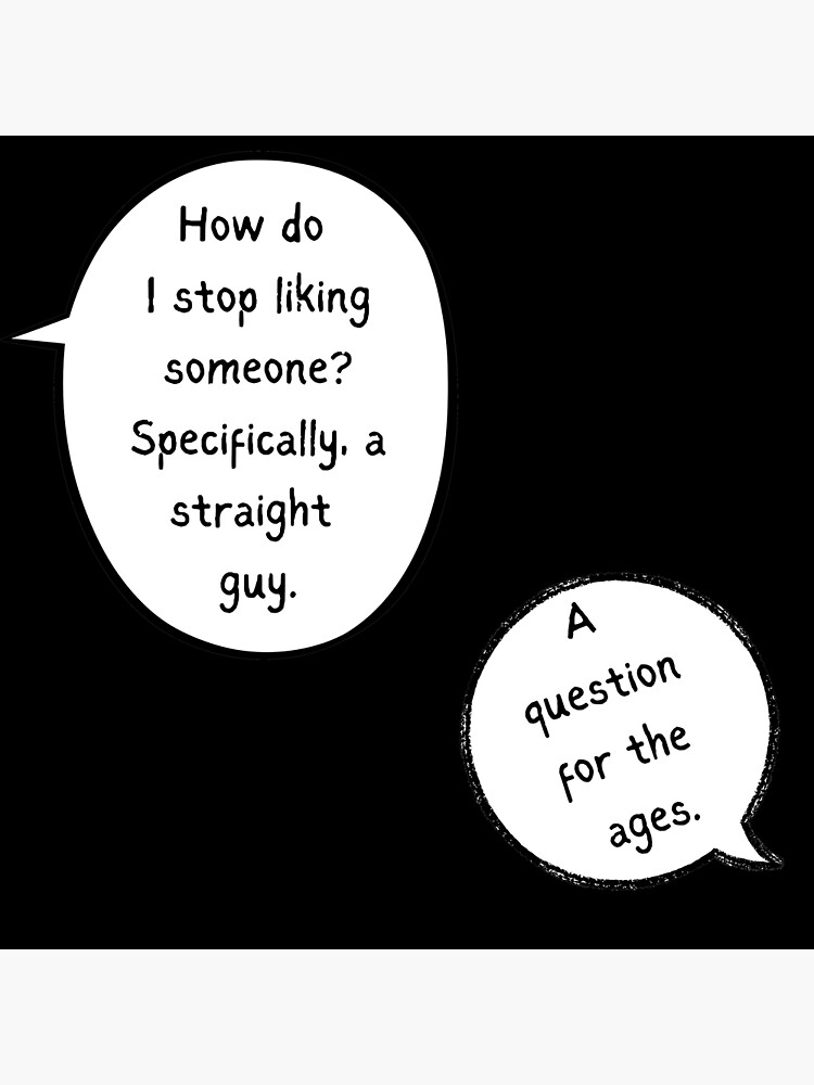 how-do-i-stop-liking-a-straight-guy-a-question-for-the-ages