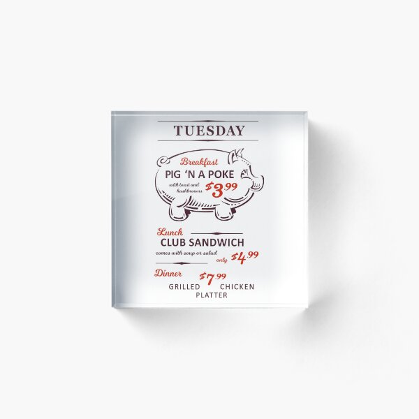 Hey! Tuesday! Pig 'N A Poke! Acrylic Block