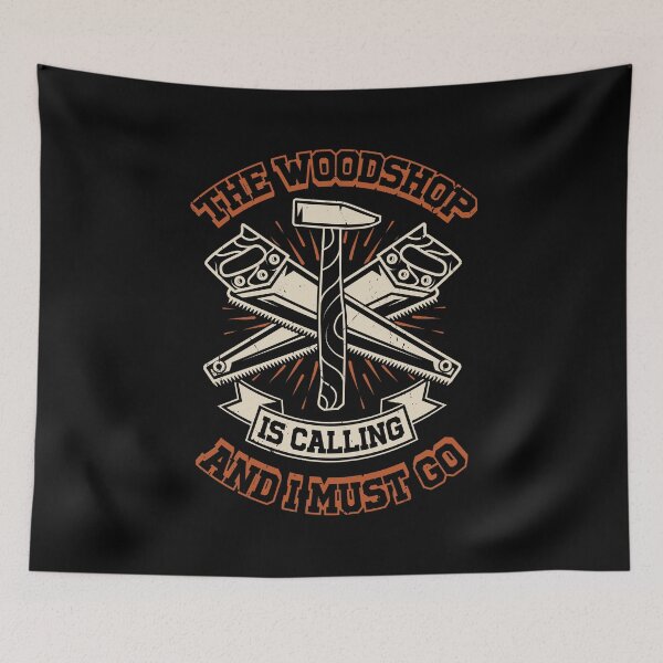 Item preview, The Woodshop Is Calling And I Must Go designed and sold by Marcid95.