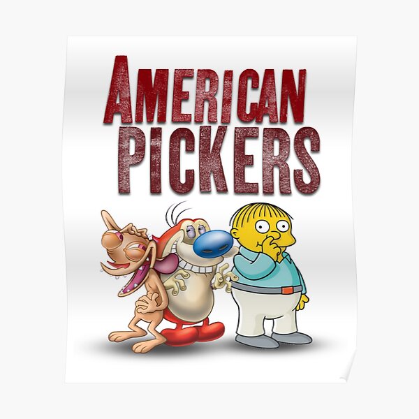 Póster «American, Pickers (versión de dibujos animados)» de GrittyGuapo ...