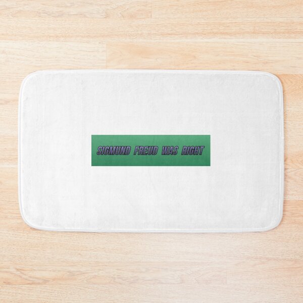 Item preview, Sigmund Freud Was Right designed and sold by Mac-n-bees.