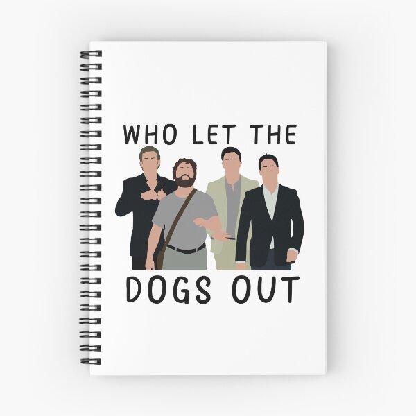 Item preview, the hangover who let the dogs out designed and sold by TvDoodles.