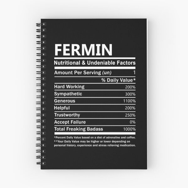 Item preview, Fermin Name T Shirt - Fermin Nutritional And Undeniable Factors Gift Item Tee designed and sold by stacyarmst.
