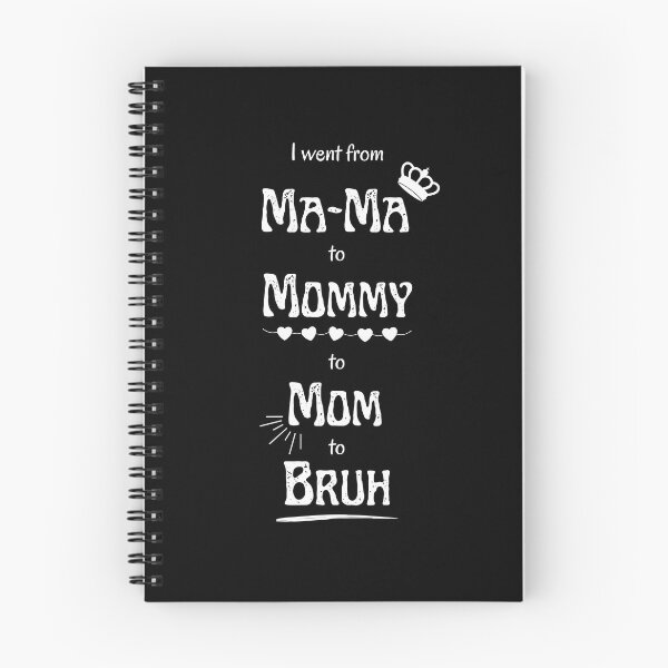 Item preview, Ma-Ma, Mommy, Mom, Bruh! designed and sold by MerWishes.