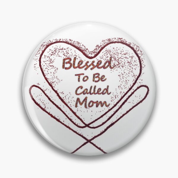 Item preview, Blessed to be Called Mom designed and sold by MiarCo.