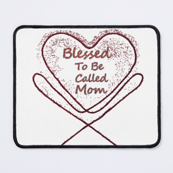 Item preview, Blessed to be Called Mom designed and sold by MiarCo.