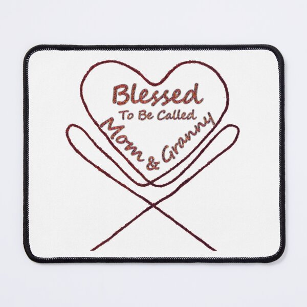 Item preview, Blessed to be Called Mom and Granny designed and sold by MiarCo.