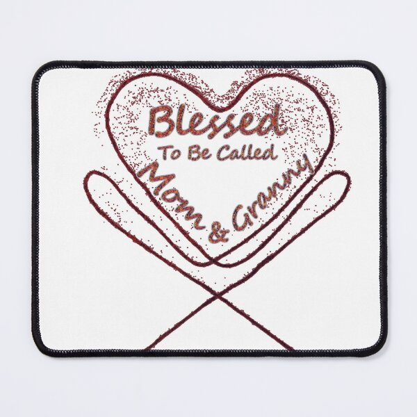 Item preview, Blessed To be Called Mom And Granny designed and sold by MiarCo.