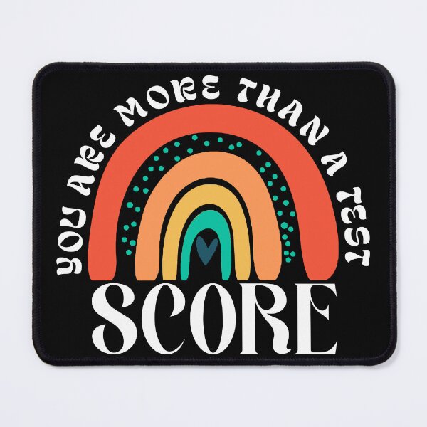 Item preview, You Are More Than A Test Score designed and sold by Thevulcano.