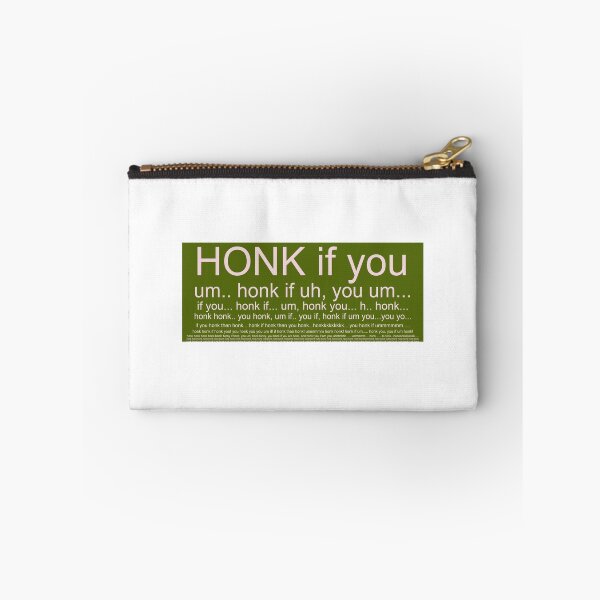 Item preview, Honk If You green designed and sold by Mac-n-bees.