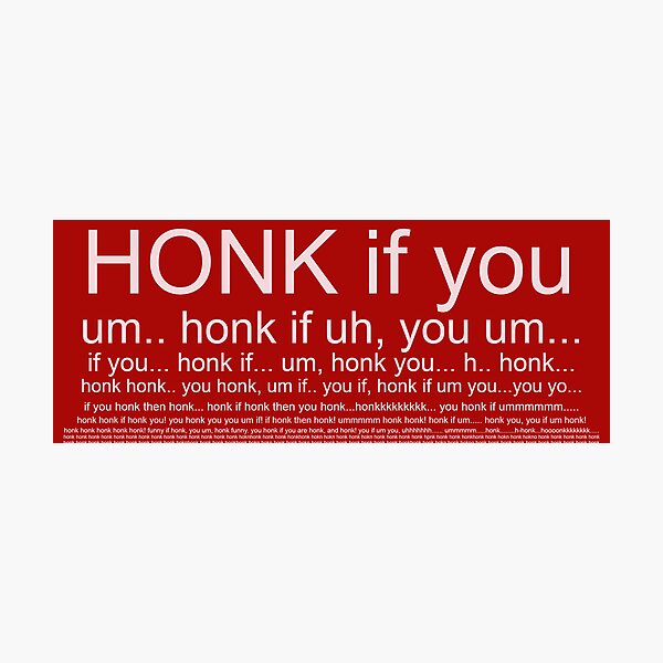 Item preview, Honk If You red designed and sold by Mac-n-bees.