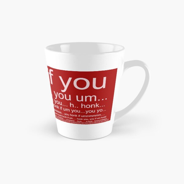 Item preview, Honk If You red designed and sold by Mac-n-bees.