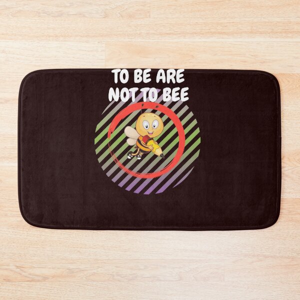 Item preview,  TO BE ARE NOT TO BEE,IN BEAUTIFUL COLORS. designed and sold by marie1919.