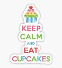Keep Calm and Eat Cupcakes 5 Sticker