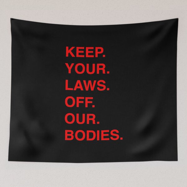 Item preview, Keep your hands off our bodies designed and sold by Ralu04.
