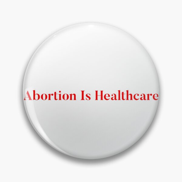 Item preview, Abortion Is Healthcare designed and sold by isobelporteous.