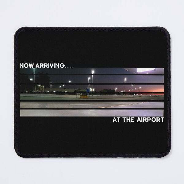 Item preview, Now Arriving... At The Airport designed and sold by JKDetecBrOkEn.