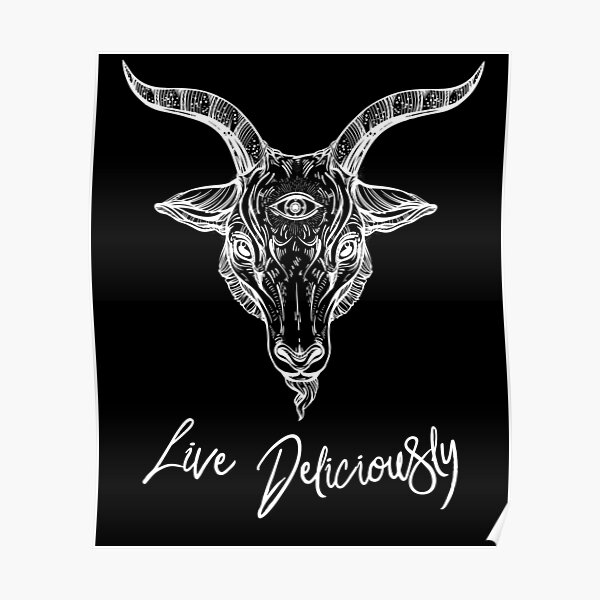 Black Phillip the Goat - Live Deliciously Poster