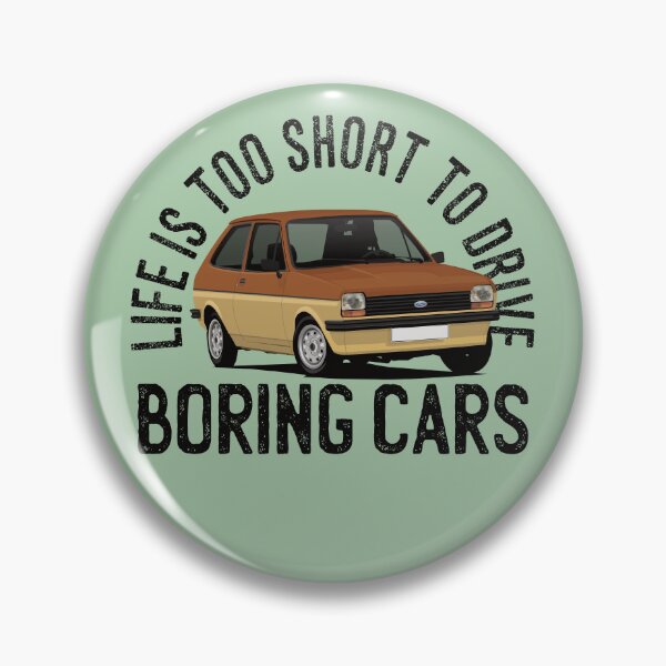 Item preview, Life is too short to drive boring cars -  two-tone Ford Fiesta mk1 designed and sold by knappidesign.
