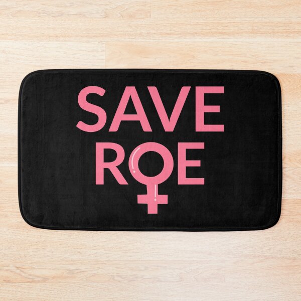 Item preview, Pro Abortion - Save Roe v Wade III designed and sold by Lemon Pepper.