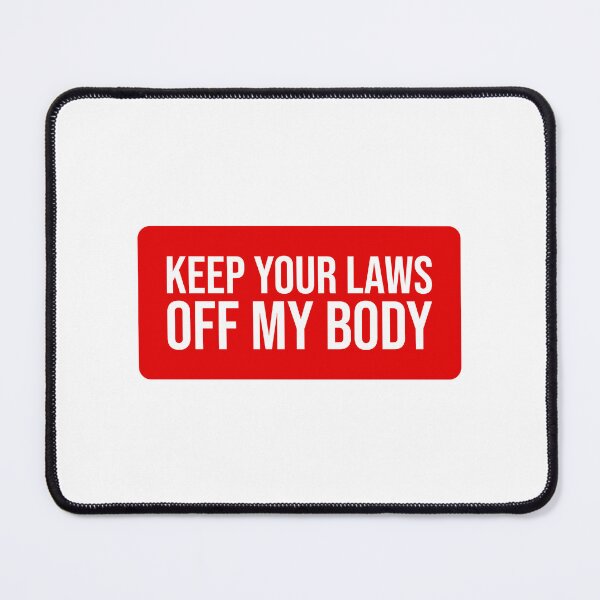 Item preview, Keep your hands off my body designed and sold by Ralu04.