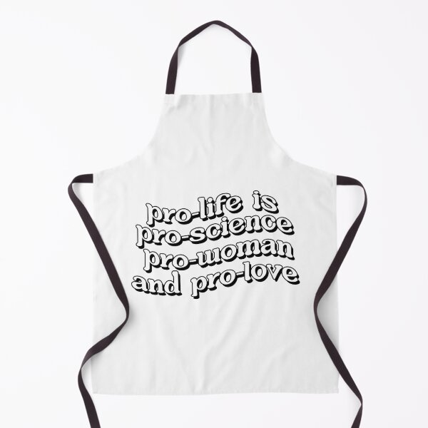 Item preview, Pro-Life is Pro-Love, Pro-Science, Pro-Woman, Pro-Love designed and sold by ChandlerLasch.