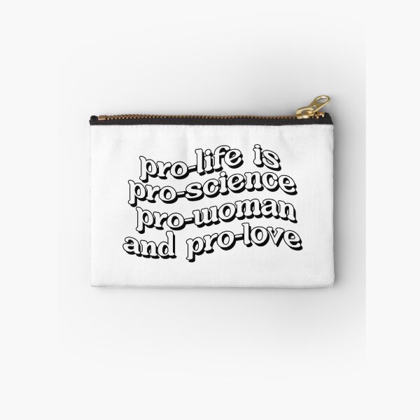 Item preview, Pro-Life is Pro-Love, Pro-Science, Pro-Woman, Pro-Love designed and sold by ChandlerLasch.