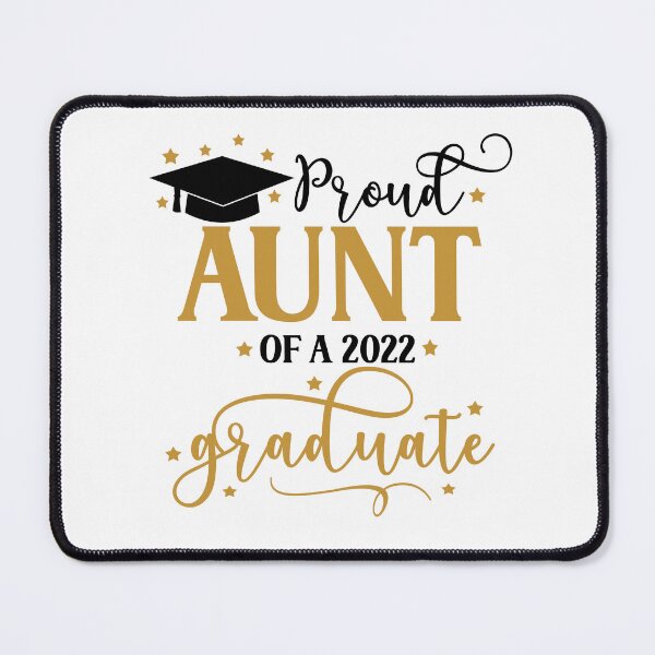 Item preview, Proud Aunt of a 2022 Graduate I Senior Graduation 2022 designed and sold by younghopes.
