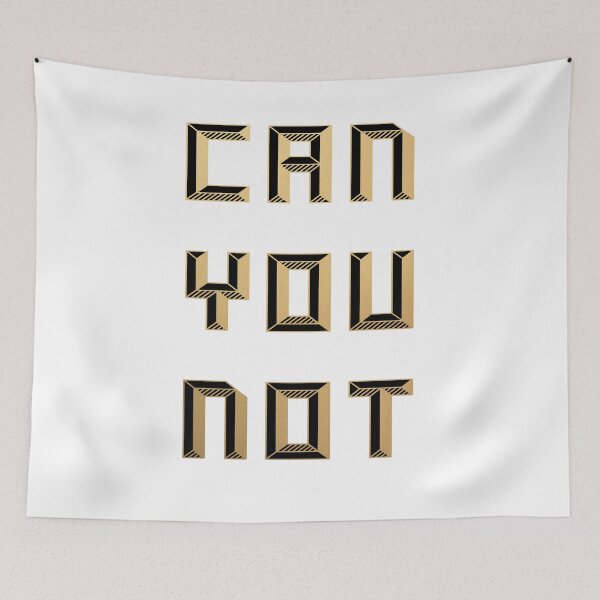 Item preview, CAN YOU NOT (gold/black) designed and sold by starkle.