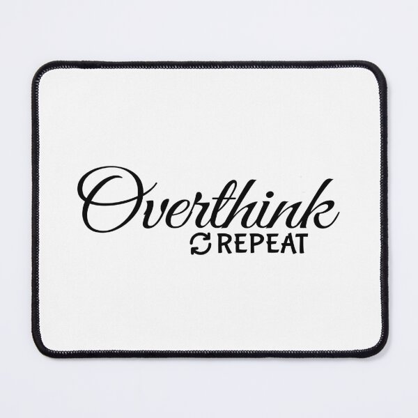 Item preview, Eat Sleep Overthink Repeat - Eat Don't Sleep overthink Repeat designed and sold by MOONINSPIRATION.