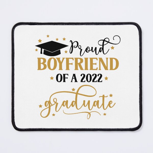 Item preview, Proud Boyfriend of a 2022 Graduate I Senior Graduation 2022 designed and sold by younghopes.