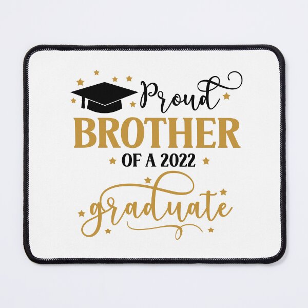 Item preview, Proud Brother of a 2022 Graduate I Senior Graduation 2022 designed and sold by younghopes.