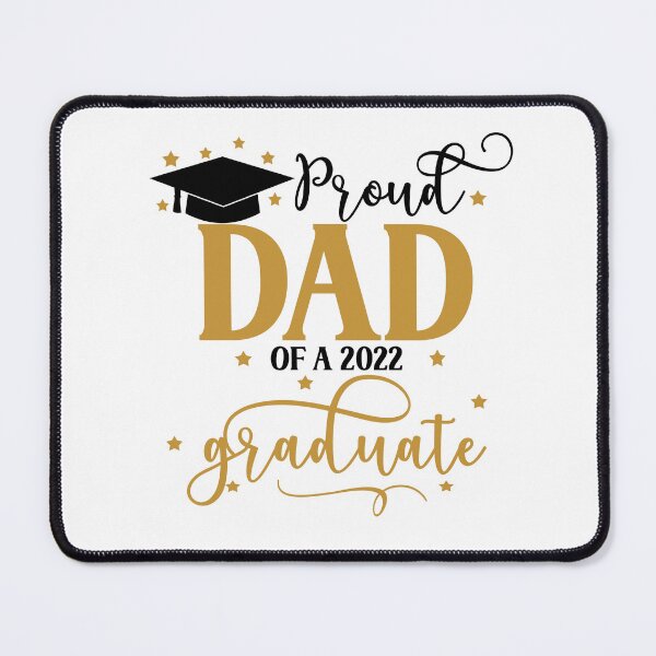 Item preview,   Proud Dad of a 2022 Graduate I Senior Graduation 2022 designed and sold by younghopes.