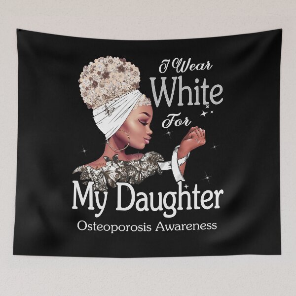 Item preview, Osteoporosis Awareness Black Girl I Wear White For My Daughter designed and sold by tenjun16.