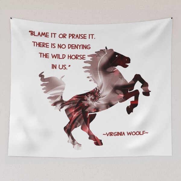 Item preview, Quote - Virginia Woolf, Fractal Collection 36 - Horse designed and sold by Patricia Johnston.
